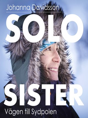 cover image of SoloSister, vägen till Sydpolen